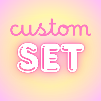Custom Set